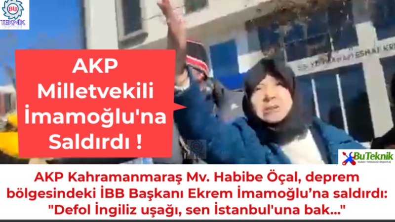 AKP Milletvekili İmamoğlu'na Saldırdı !