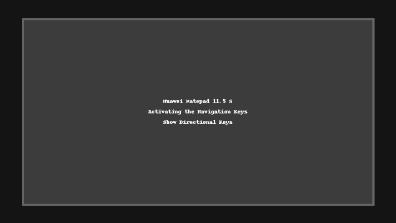 Huawei Matepad 11.5 S Activating the Navigation Keys Show Directional Keys